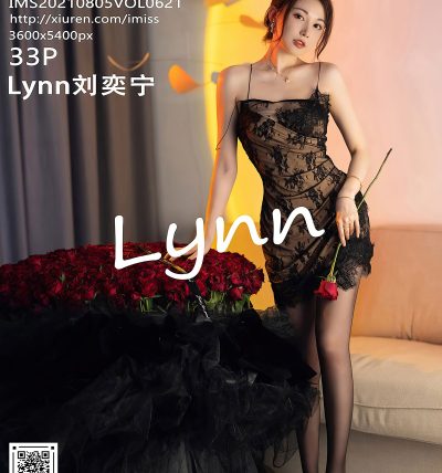 [IMISS爱蜜社] 2021.08.05 VOL.621 Lynn刘奕宁
