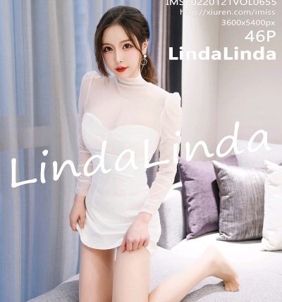 [IMISS爱蜜社] 2022.01.21 VOL.655 LindaLinda