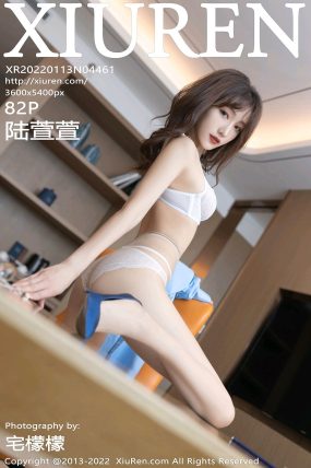 [XIUREN秀人网] 2022.01.13 No.4461 陆萱萱