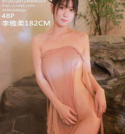 [XIUREN秀人网] 2022.01.24 No.4503 李雅柔182CM