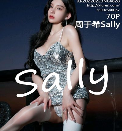[XIUREN秀人网] 2022.02.23 No.4628 周于希Sally
