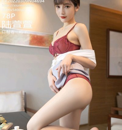 [XIUREN秀人网] 2022.03.09 No.4694 陆萱萱