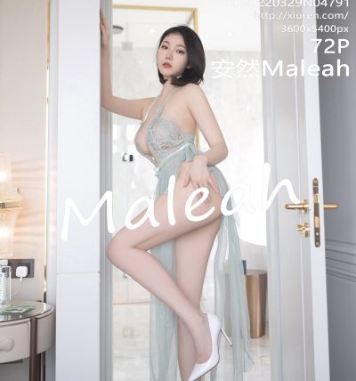 [XIUREN秀人网] 2022.03.29 No.4791 安然Maleah