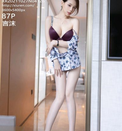 [XIUREN秀人网] 2021.10.27 No.4126 言沫