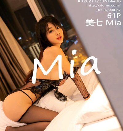 [XIUREN秀人网] 2021.12.30 No.4406 美七Mia
