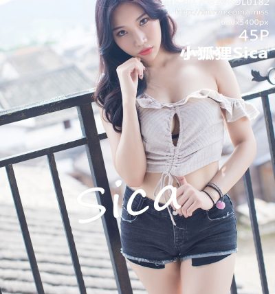 [IMISS爱蜜社] 2017.08.28 VOL.182 小狐狸Sica