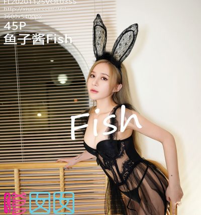 [FEILIN嗲囡囡] 2020.11.25 Vol.355 鱼子酱Fish