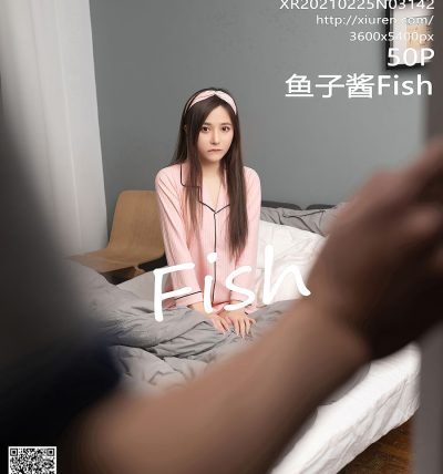 [XIUREN秀人网] 2021.02.25 No.3142 鱼子酱Fish