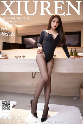 [XIUREN秀人网] 2021.03.03 No.3160 徐安安