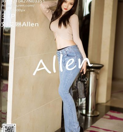 [XIUREN秀人网] 2021.04.27 No.3351 刘艾琳Allen