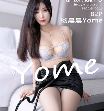 [XIUREN秀人网] 2022.07.05 No.5232 杨晨晨Yome