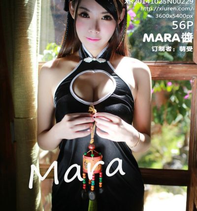 [XiuRen秀人网] 2014.10.25 No.0229 MARA醬