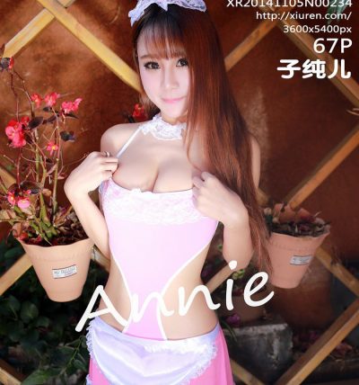 [XiuRen秀人网] 2014.11.05 No.0234 子纯儿Annie