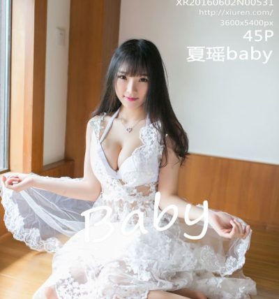 [XiuRen秀人网] 2016.06.02 No.0531 夏瑶baby
