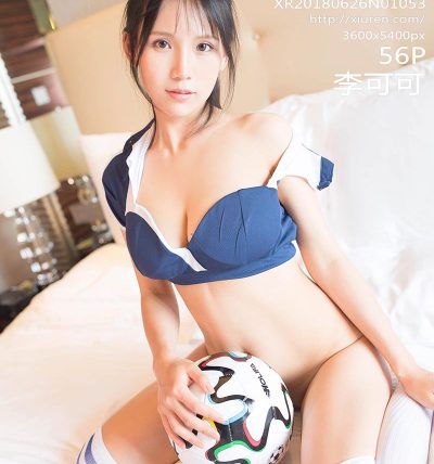 [XiuRen秀人网] 2018.06.26 No.1053 李可可