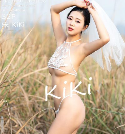 [XiuRen秀人网] 2018.07.12 No.1076 宋-KiKi