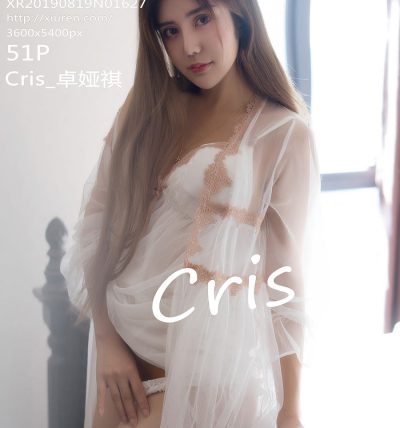 [XiuRen秀人网] 2019.08.19 No.1627 Cris_卓娅祺
