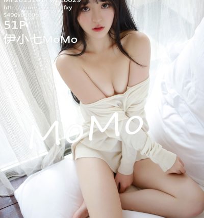 [MFStar模范学院] 2015.10.17 VOL.029 伊小七MoMo