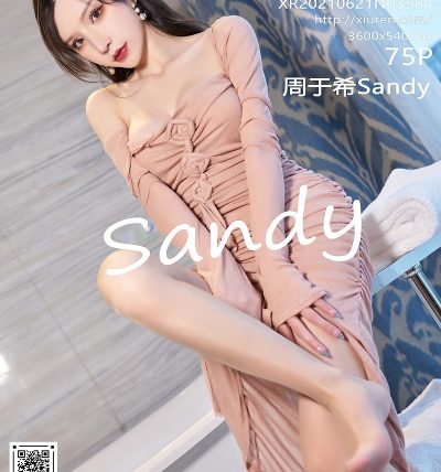 [XIUREN秀人网] 2021.06.21 No.3564 周于希Sandy