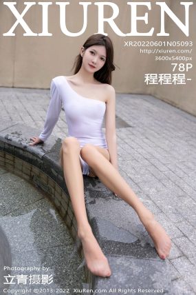 [XIUREN秀人网] 2022.06.01 No.5093 程程程-