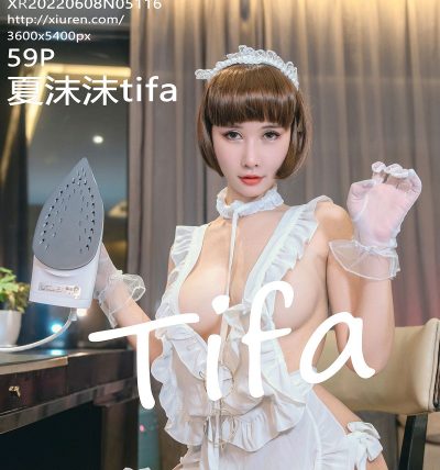 [XIUREN秀人网] 2022.06.08 No.5116 夏沫沫tifa