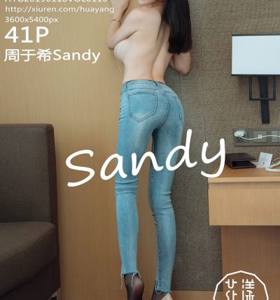 [HuaYang花漾] 2019.01.18 VOL.110 周于希Sandy