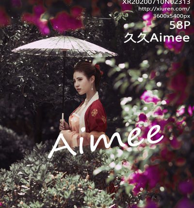 [XIUREN秀人网] 2020.07.10 No.2313 久久Aimee