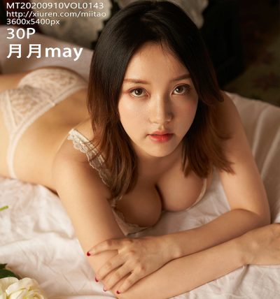 [MiiTao蜜桃社] 2020.09.10 VOL.143 月月may