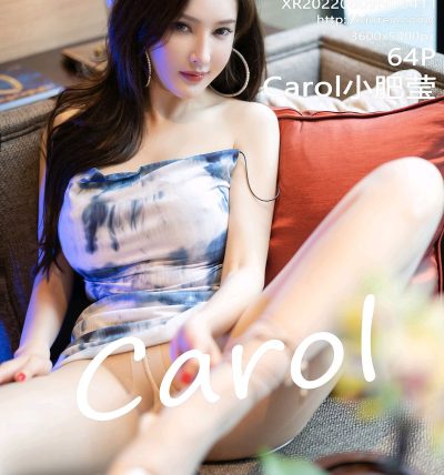 [XIUREN秀人网] 2022.08.09 No.5411 Carol小肥莹