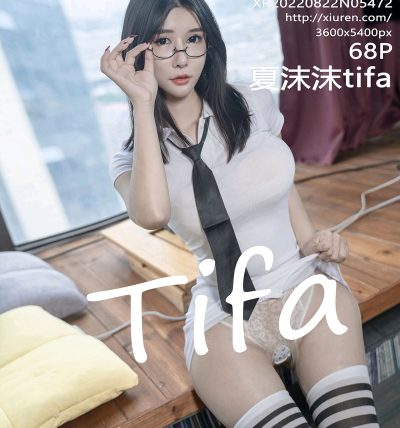 [XIUREN秀人网] 2022.08.22 No.5472 夏沫沫tifa