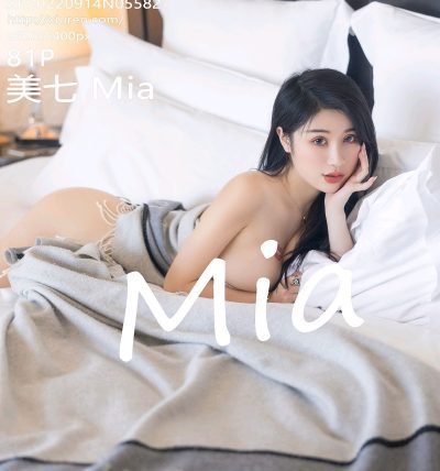 [XIUREN秀人网] 2022.09.14 No.5582 美七Mia