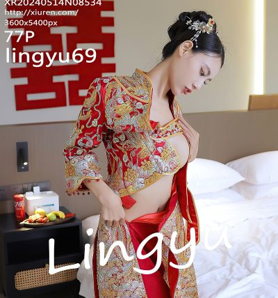 [XIUREN秀人网] 2024.05.14 No.8534 lingyu69