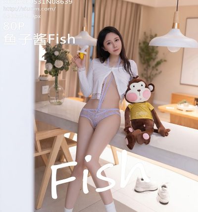 [XIUREN秀人网] 2024.05.31 No.8639 鱼子酱Fish