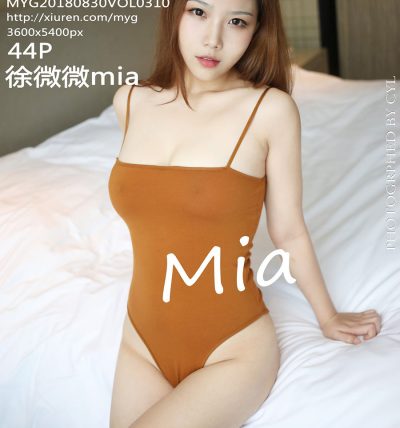 [MyGirl美媛馆] 2018.08.30 VOL.310 徐微微mia