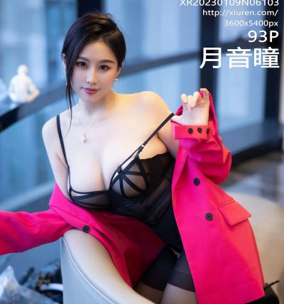 [XIUREN秀人网] 2023.01.09 No.6103 月音瞳