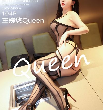 [XIUREN秀人网] 2023.02.28 No.6333 王婉悠Queen