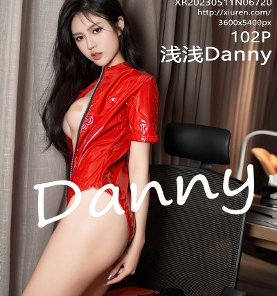 [XIUREN秀人网] 2023.05.11 No.6720 浅浅Danny