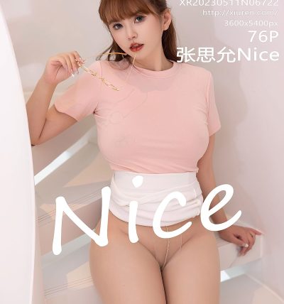 [XIUREN秀人网] 2023.05.11 No.6722 张思允Nice