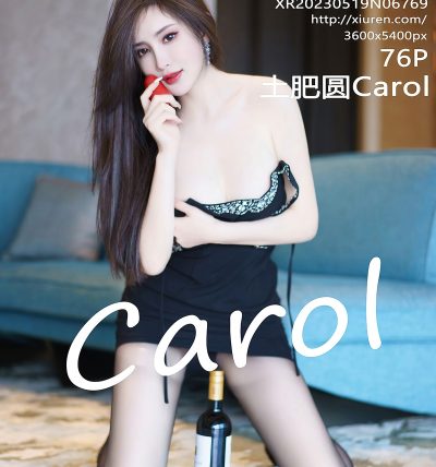 [XIUREN秀人网] 2023.05.19 No.6769 Carol周妍希