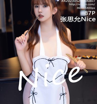 [XIUREN秀人网] 2023.05.26 No.6807 张思允Nice