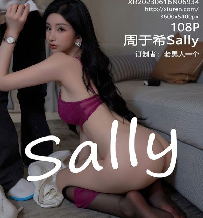 [XIUREN秀人网] 2023.06.16 No.6934 周于希Sally