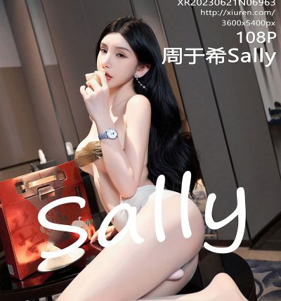 [XIUREN秀人网] 2023.06.21 No.6963 周于希Sally