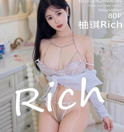 [XIUREN秀人网] 2023.06.29 No.6995 柚琪Rich