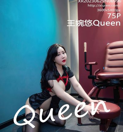 [XIUREN秀人网] 2023.06.29 No.6996 王婉悠Queen