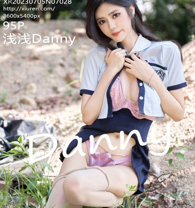 [XIUREN秀人网] 2023.07.05 No.7028 浅浅Danny