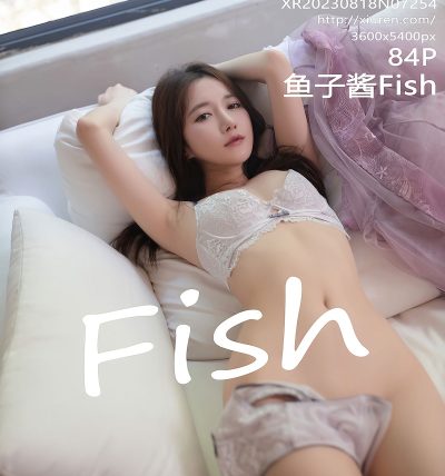 [XIUREN秀人网] 2023.08.18 No.7254 鱼子酱Fish