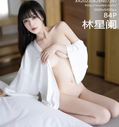 [XIUREN秀人网] 2023.08.28 No.7297 林星阑