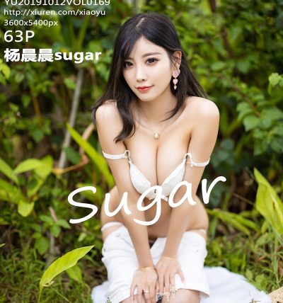 [XIAOYU语画界] 2019.10.12 VOL.169 杨晨晨sugar