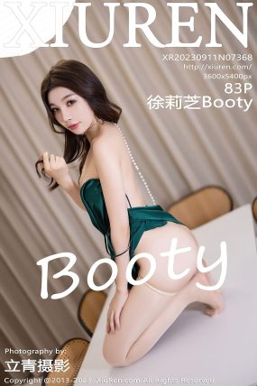 [XIUREN秀人网] 2023.09.11 No.7368 徐莉芝Booty