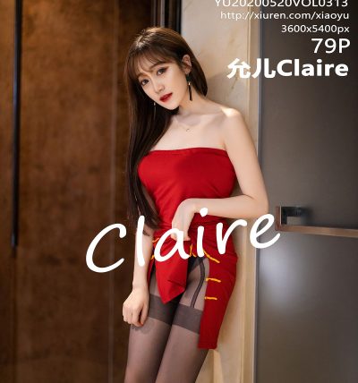 [XIAOYU语画界] 2020.05.20 VOL.313 允儿Claire